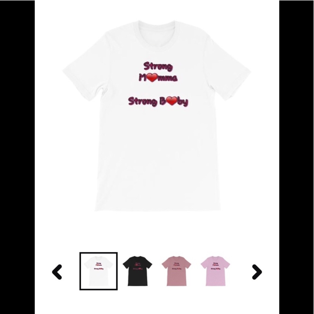 Mom! T-shirt Strong mommy Strong Baby ,Buy today!!